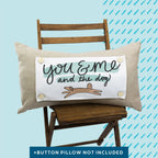 Dog Lover "You & Me and the Dog" Pillow Swap - Lucky Bird